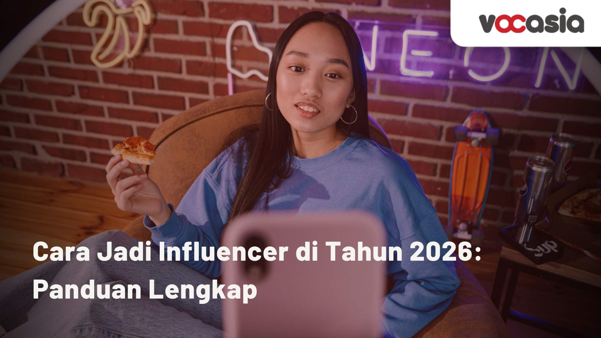 Cara Jadi Influencer di Tahun 2026: Panduan Lengkap
